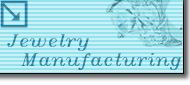 jewelry manufacturing and repairing